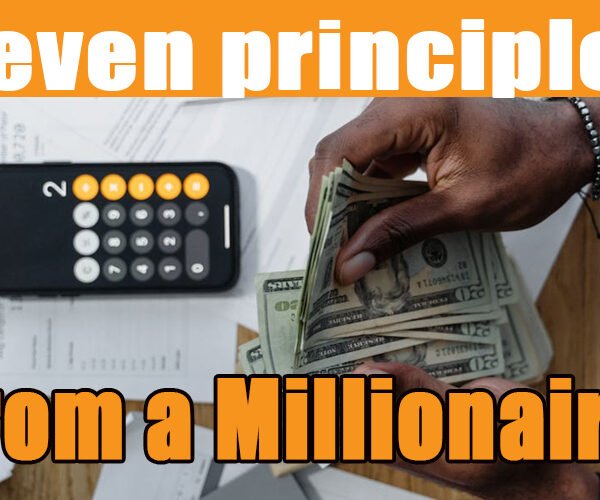 Seven principles from a millionaire